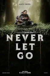 Never Let Go (2024) Movie Poster